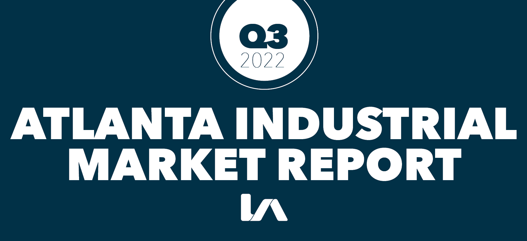 Q3 2022 Atlanta Industrial Market Report Atlanta