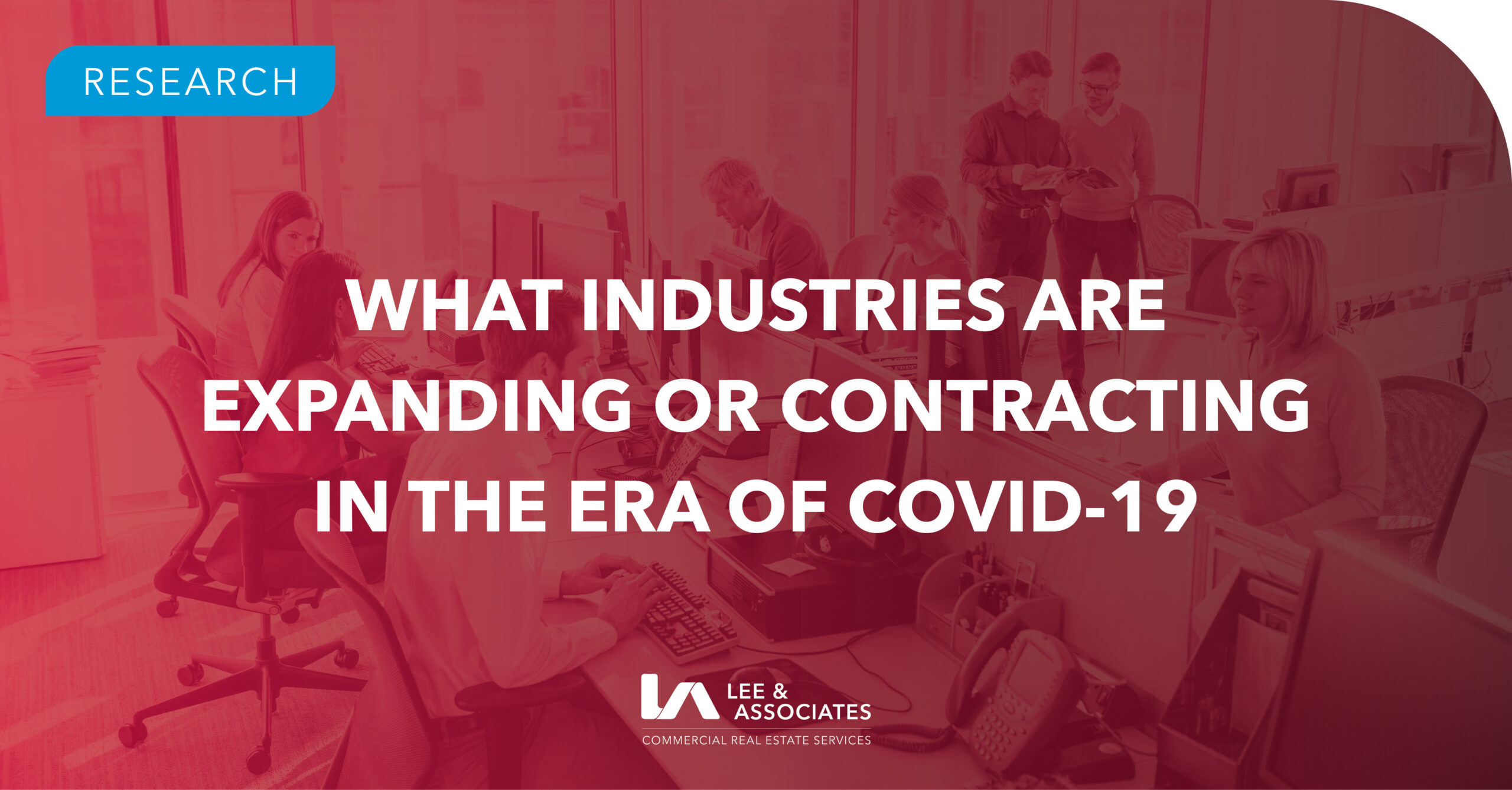 What Industries Are Expanding Or Contracting In The Era Of COVID 19   2020.07 What Industries Are Expanding Or Contracting In The Era Of COVID 19 Social Media Graphic Scaled 